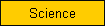Science