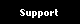 Support